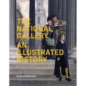 Small image of The National Gallery : An Illustrated History (PB) 