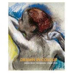 Small image of Drawn in Colour: Degas from the Burrell Collection