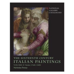 Main image of The Sixteenth-Century Italian Paintings Volume II.